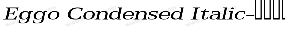 Eggo Condensed Italic字体转换